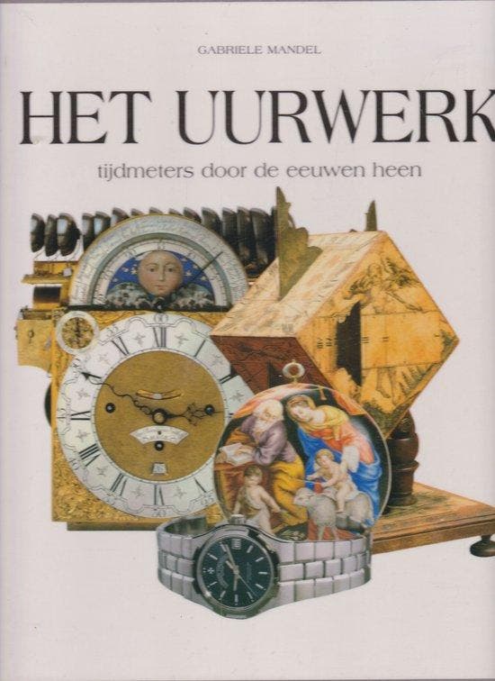 Het uurwerk 9789061138495 Gabriele Mandel, Boeken, Geschiedenis | Wereld, Gelezen, Verzenden