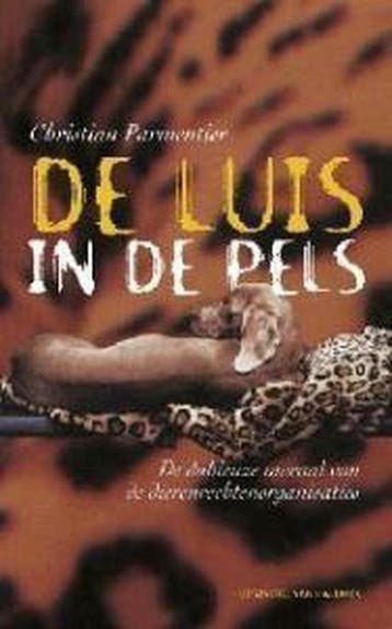 Luis in de pels 9789056175344 Christiaan Parmentier, Verzenden, Christiaan Parmentier