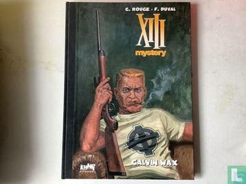 XIII - Calvin Wax - 2016, Eén stripboek, Verzenden, Zo goed als nieuw, Duval, Fred.