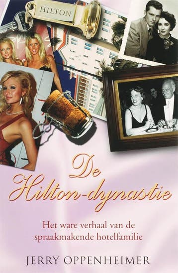 De Hilton-dynastie 9789022991602 J. Oppenheimer, Verzenden, Gelezen, J. Oppenheimer