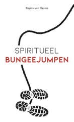 Spiritueel bungeejumpen 9789492883568 Eugène Van Haaren, Verzenden, Eugène Van Haaren