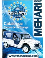 CITROËN MEHARI, CATALOGUE PIÈCES DE RECHANGE 2007