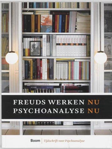 Freuds Werken nu, psychoanalyse nu - Frans Schalkwijk - 9789, Verzenden
