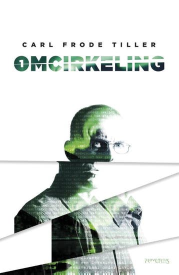 Omcirkeling / Omcirkeling-serie / 1 9789044628586, Verzenden, Gelezen, Carl Frode Tiller