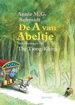 De A van Abeltje 9789045107677 Annie M.G. Schmidt, Verzenden, Gelezen, Annie M.G. Schmidt