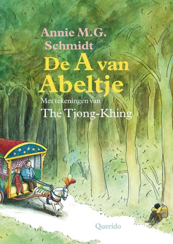 De A van Abeltje 9789045107677 Annie M.G. Schmidt, Boeken, Kinderboeken | Jeugd | onder 10 jaar, Gelezen, Verzenden