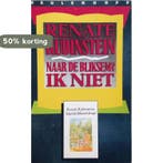 Naar de bliksem ik niet 9789029022439 Rubinstein, Verzenden, Gelezen, Rubinstein