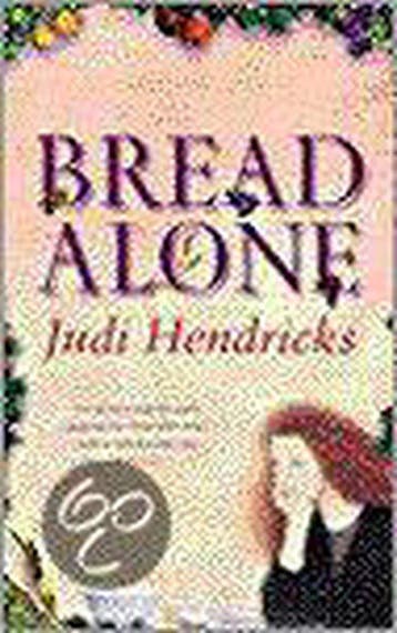 Bread Alone - Hendricks, Verzenden