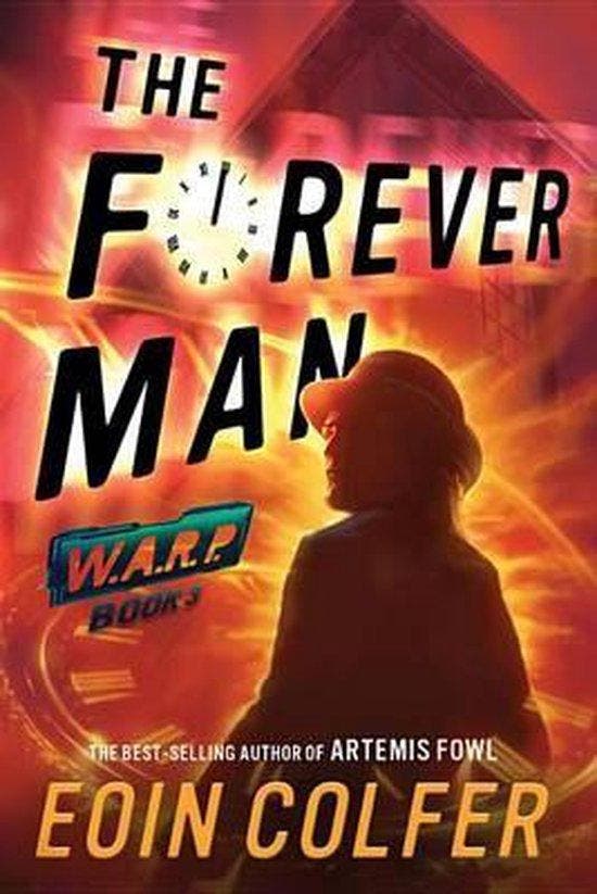 The Forever Man 9781484726037 Eoin Colfer, Boeken, Taal | Engels, Zo goed als nieuw, Verzenden