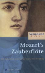 Mozarts Zauberflote / Symposionreeks / 17 9789067323345, Verzenden, Tj. Van Den Berk