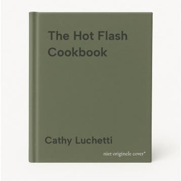 The Hot Flash Cookbook 9780811815406 Cathy Luchetti, Verzenden, Cathy Luchetti