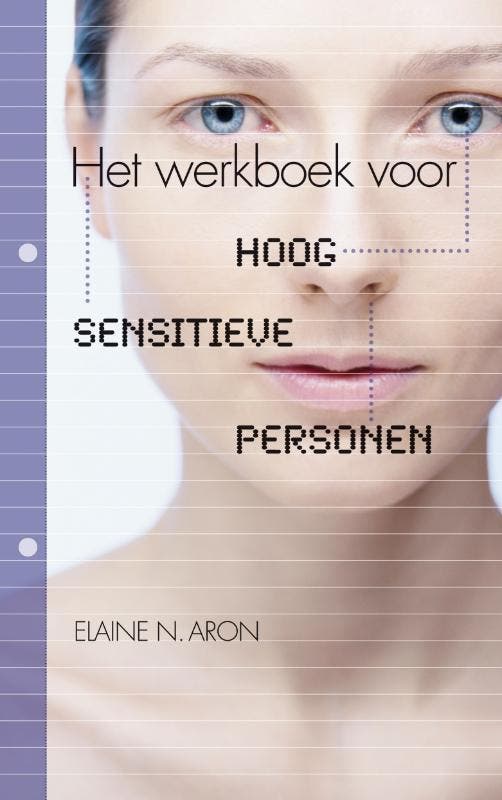 Het werkboek voor Hoog Sensitieve Personen 9789029573856, Boeken, Psychologie, Gelezen, Verzenden