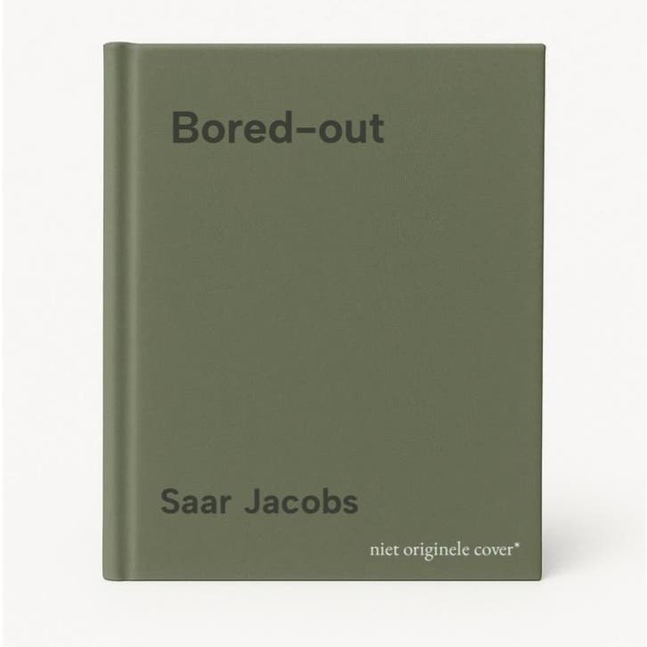 Bored-out 9789464149890 Saar Jacobs, Boeken, Wetenschap, Zo goed als nieuw, Verzenden