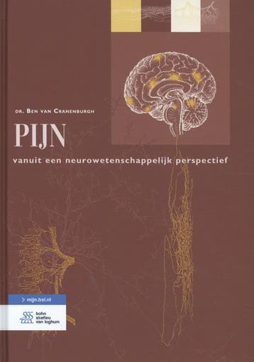 Pijn / Toegepaste neurowetenschappen / 3 9789036816038, Verzenden, Ben van Cranenburgh