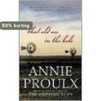 That Old Ace in the Hole 9780007161829 Annie Proulx, Boeken, Verzenden, Gelezen, Annie Proulx