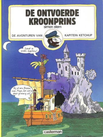 De avonturen van Kapitein Ketchup - De ontvoerde kroonprins, Boeken, Verzenden, Gelezen, Stern