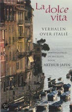LA DOLCE VITA - VERHALEN OVER ITALIE 9789053339473, Verzenden