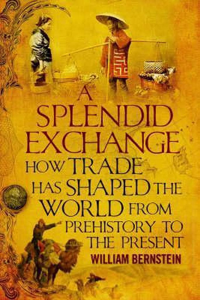 A Splendid Exchange 9781843546689 William J. Bernstein, Boeken, Taal | Engels, Zo goed als nieuw, Verzenden