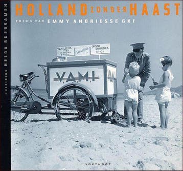 Holland zonder haast 6 9789071877575 E. Andriesse, Boeken, Verzenden, Zo goed als nieuw, E. Andriesse