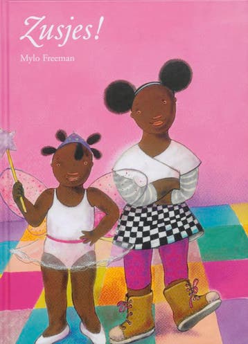 Zusjes! 9789089340030 Mylo Freeman, Boeken, Verzenden, Zo goed als nieuw, Mylo Freeman