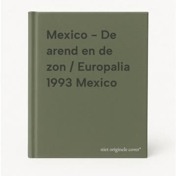 Mexico - De arend en de zon / Europalia 1993 Mexico, Verzenden, Gelezen