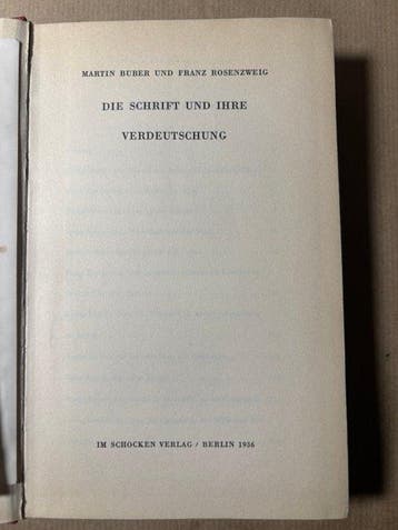 Martin Buber / Franz Rosenzweig - Die Schrift und ihre