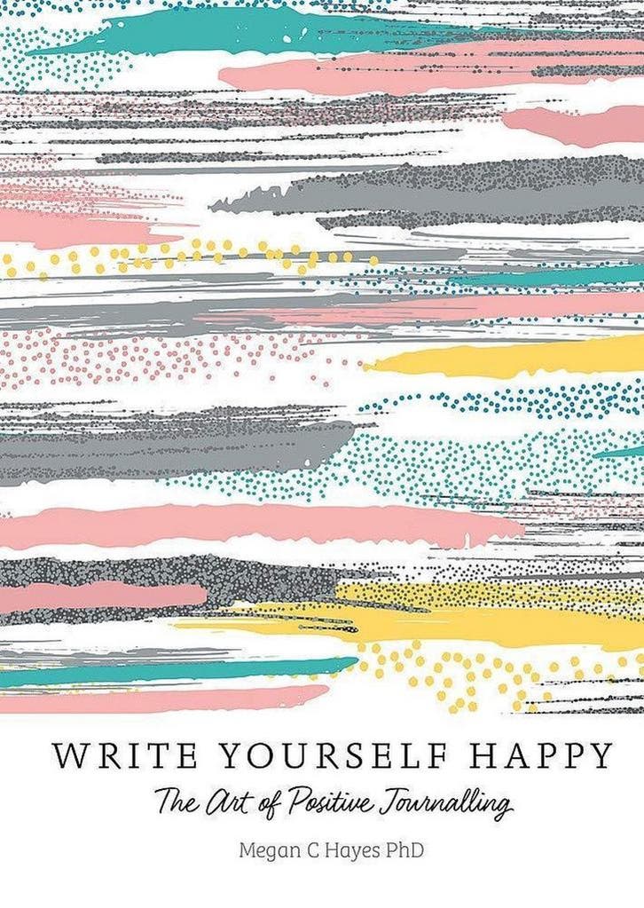 Write Yourself Happy: The Art of Positive Journalling, Boeken, Taal | Engels, Zo goed als nieuw, Verzenden