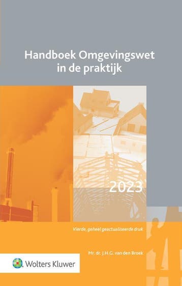 Handboek Omgevingswet in de praktijk 9789013173383, Verzenden