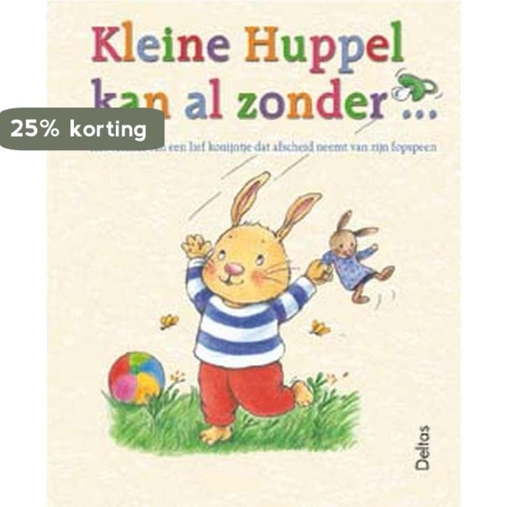 Kleine Huppel kan al zonder ... / Kleine Huppel, Livres, Livres pour enfants | 0 an et plus, Envoi