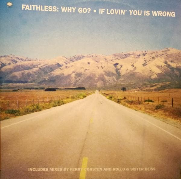 Faithless - Why Go? / If Lovin You Is Wrong, Cd's en Dvd's, Vinyl | Pop, Gebruikt, Verzenden