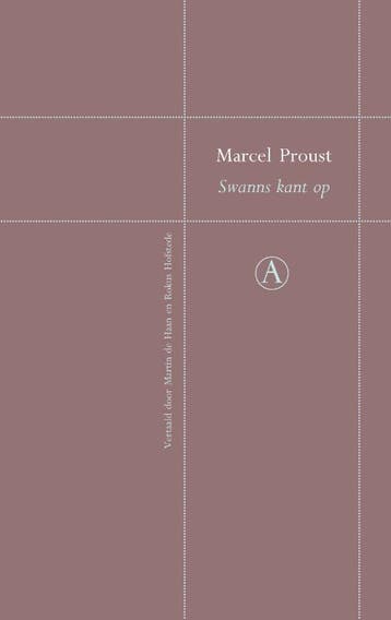 Swanns kant op / Op zoek naar de verloren tijd 9789025306878, Verzenden, Zo goed als nieuw, Marcel Proust