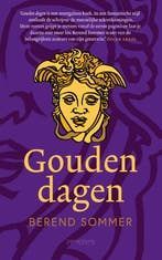 Gouden dagen 9789044650303 Berend Sommer, Verzenden, Gelezen, Berend Sommer