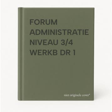 FORUM ADMINISTRATIE NIVEAU 3/4 WERKB DR 1 9789003426123, Verzenden