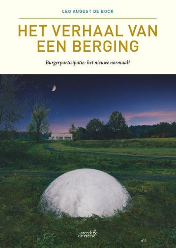Het verhaal van een berging 9789464710014 Leo August de Bock, Verzenden, Leo August de Bock