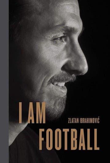 I Am Football 9780241297155 Zlatan Ibrahimovic, Verzenden, Zlatan Ibrahimovic