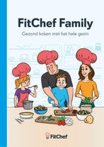 FitChef Family / FitChef / 3 9789082323290, Verzenden, Mark van Oosterwijck