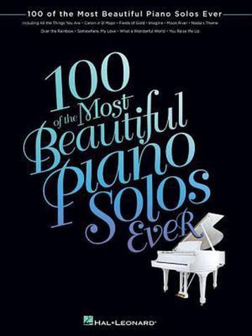 100 of the Most Beautiful Piano Solos Ever 9781476814766, Verzenden, Hal Leonard Publishing Corporation