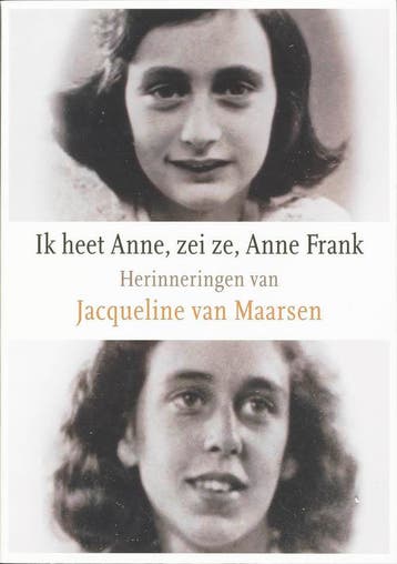 Ik heet Anne, zei ze, Anne Frank / BBC Beeldboeken, Verzenden, J. Maarsen