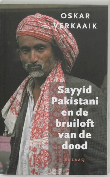 Sayyid Pakistani en de bruiloft van 9789054600763, Verzenden, Gelezen, O. Verkaaik