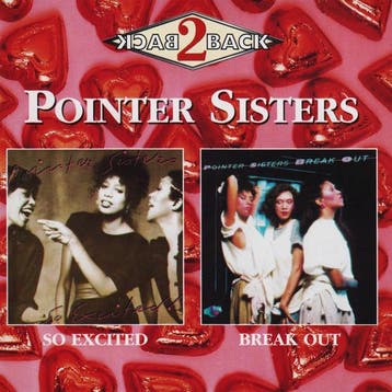 Pointer Sisters - So Excited &amp; Break Out, Verzenden