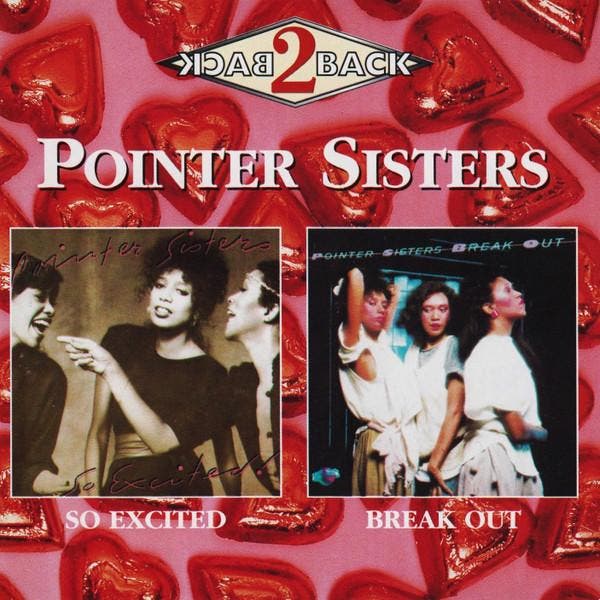 Pointer Sisters - So Excited &amp; Break Out, CD & DVD, CD | Pop, Envoi
