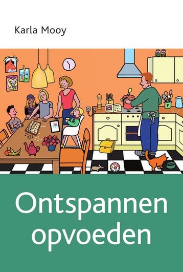 Ontspannen opvoeden 9789090289540 Karla Mooy, Boeken, Verzenden, Gelezen, Karla Mooy