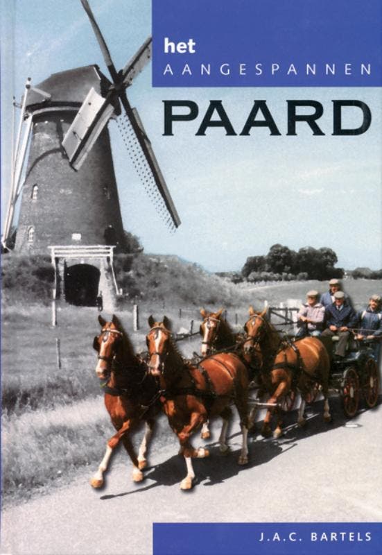 Het aangespannen paard 9789062486502 J.A.C. Bartels, Boeken, Hobby en Vrije tijd, Gelezen, Verzenden