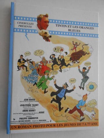 Tintin - Tintin et les oranges bleues + dédicace + photo du