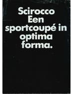 1974 VOLKSWAGEN SCIROCCO SPORTCOUPÉ BROCHURE NEDERLANDS, Livres, Ophalen of Verzenden