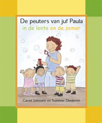 De peuters van juf Paula in de lente en zomer / Kimio, Verzenden, Gelezen, C. Leeuwis