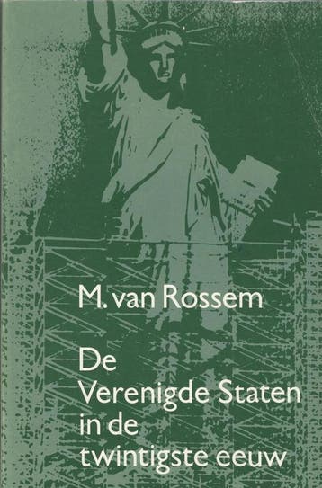 De Verenigde Staten in de twintigste eeuw 9789061940050, Verzenden, Rossem