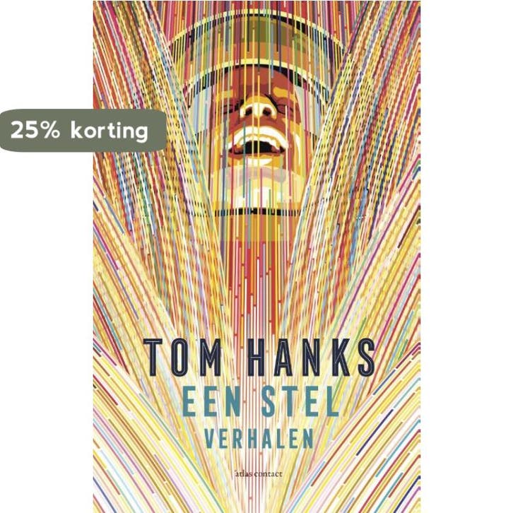 Een stel verhalen 9789025447854 Tom Hanks, Boeken, Romans, Zo goed als nieuw, Verzenden
