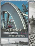 Het Groot Rotterdams Bruggenboek 9789059940468 T. Bevers, Verzenden, Zo goed als nieuw, T. Bevers