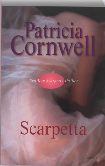 Scarpetta / Kay Scarpetta / 16 9789021801582, Verzenden, Gelezen, Patricia Cornwell